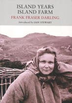 Island Years, Island Farm 9781908213013 Frank Fraser Darling, Verzenden, Gelezen, Frank Fraser Darling