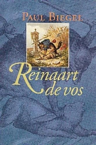 Reinaart de vos 9789025108397 Paul Biegel, Verzenden, Gelezen, Paul Biegel