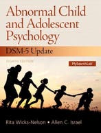 Abnormal Child and Adolescent Psychology with DSM-V Updates, Verzenden, Gelezen, Wicks-Nelson Rita