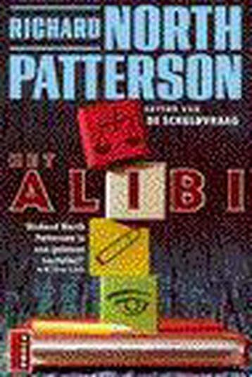 Het alibi / Poema thriller 9789024520589 R. North Patterson, Verzenden, Gelezen, R. North Patterson