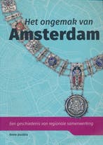 Het ongemak van Amsterdam 9789463237253 Anne Joustra, Verzenden, Zo goed als nieuw, Anne Joustra