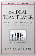 The Ideal Team Player / J-B Lencioni Series 9781119209591, Verzenden, Zo goed als nieuw, Patrick M. (Emeryville Lencioni