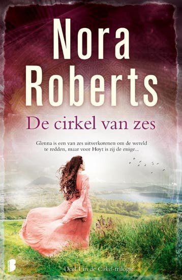 De cirkel van zes / Cirkel / 1 9789022581865 Nora Roberts, Verzenden, Zo goed als nieuw, Nora Roberts