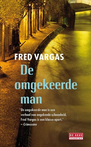 De omgekeerde man / Jean-Baptiste Adamsberg / 2 Fred Vargas, Boeken, Verzenden, Gelezen, Fred Vargas