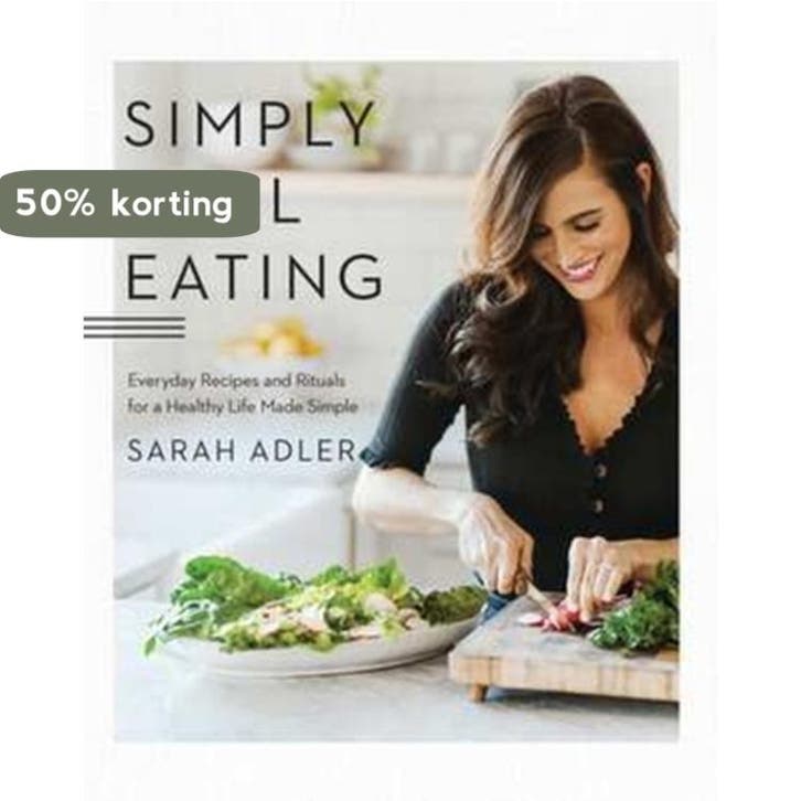 Simply Real Eating – Everyday Recipes and Rituals for a, Livres, Langue | Anglais, Envoi