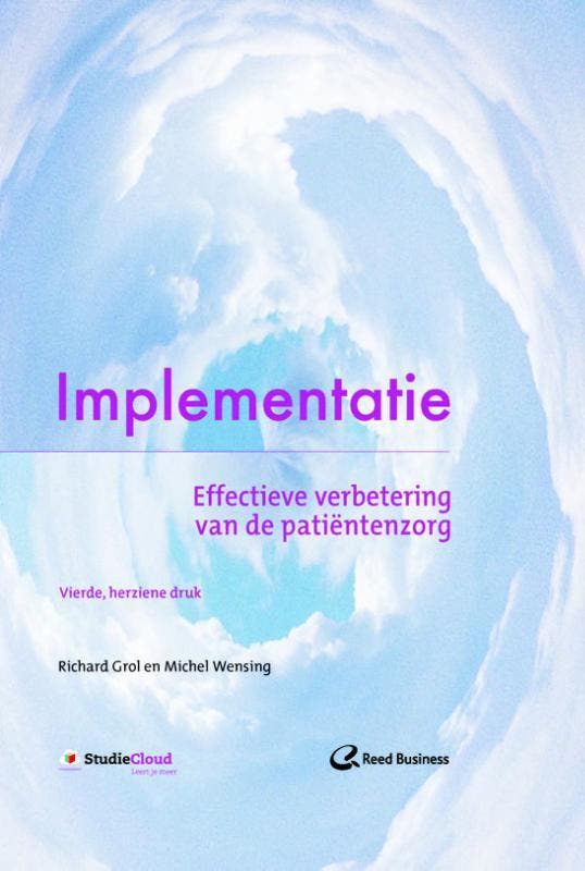 Implementatie 9789035234796 Richard Grol, Boeken, Economie, Management en Marketing, Gelezen, Verzenden