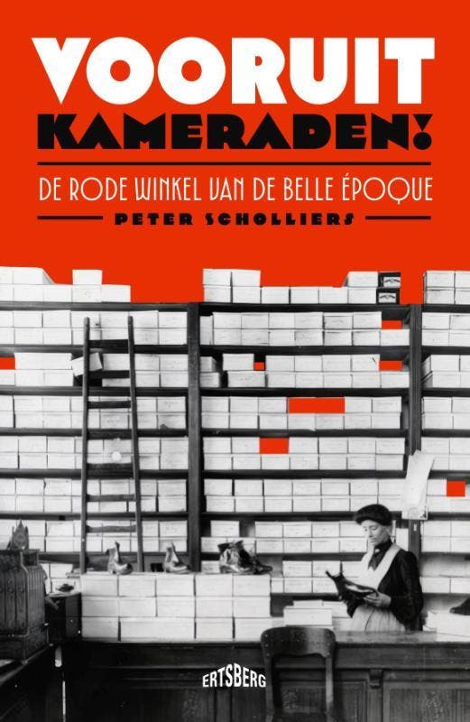 Vooruit, Kameraden! | Peter Scholliers | Nieuw, Boeken, Overige Boeken, Nieuw, Verzenden