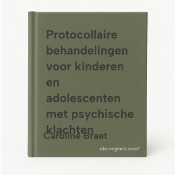Protocollaire behandelingen voor kinderen en adolescenten, Boeken, Verzenden, Zo goed als nieuw, Caroline Braet