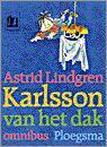 Karlsson van het dak , Karlsson vliegt weer , De beste, Verzenden, Astrid Lindgren