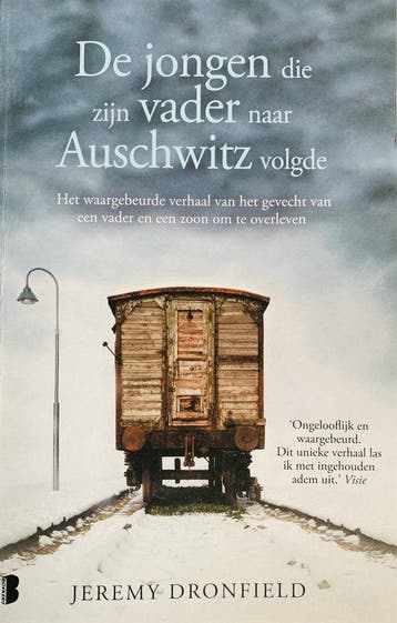 De jongen die zijn vader naar Auschwitz volgde - Dronfield, Boeken, Verzenden, Nieuw