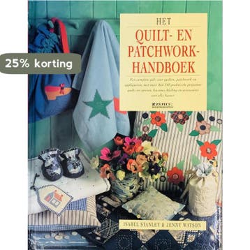 QUILT- EN PATCHWORK HANDBOEK 9789062489671 I. Stanley, Verzenden, Zo goed als nieuw, I. Stanley