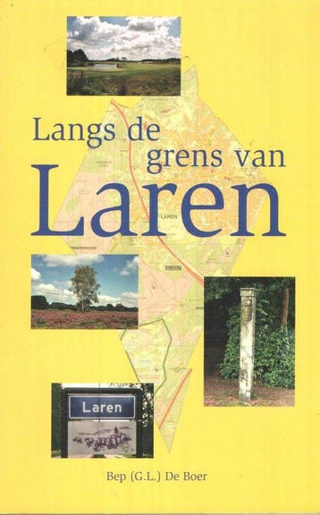 De grens van Laren - de Boer, Verzenden, Nieuw