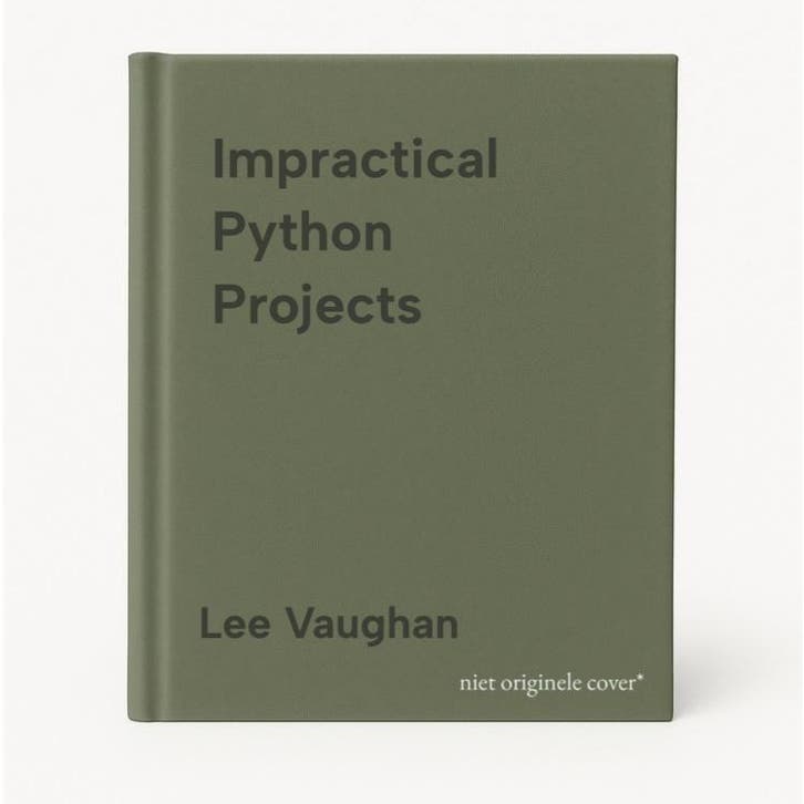 Impractical Python Projects 9781593278908 Lee Vaughan, Boeken, Taal | Engels, Gelezen, Verzenden