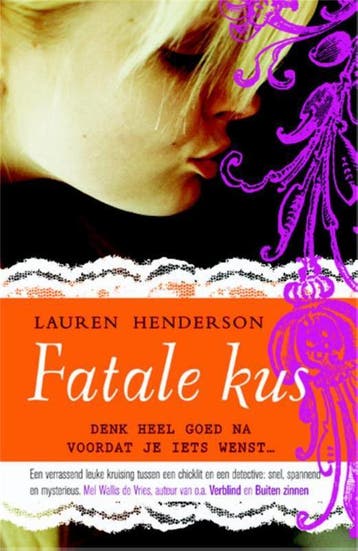 Fatale kus / Scarlett Wakefield-serie / 1 9789049923419, Verzenden, Gelezen, Lauren Henderson