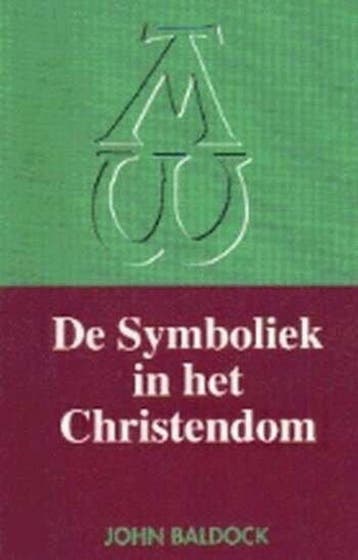 De symboliek in het Christendom 9789062718313 J. Baldock, Verzenden, J. Baldock