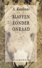 Blaffen zonder onraad 9789021497006 Koolhaas, Boeken, Verzenden, Gelezen, Koolhaas