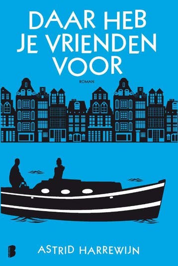 Daar heb je vrienden voor / Noor, Joost & Kiki / 2, Verzenden, Astrid Harrewijn