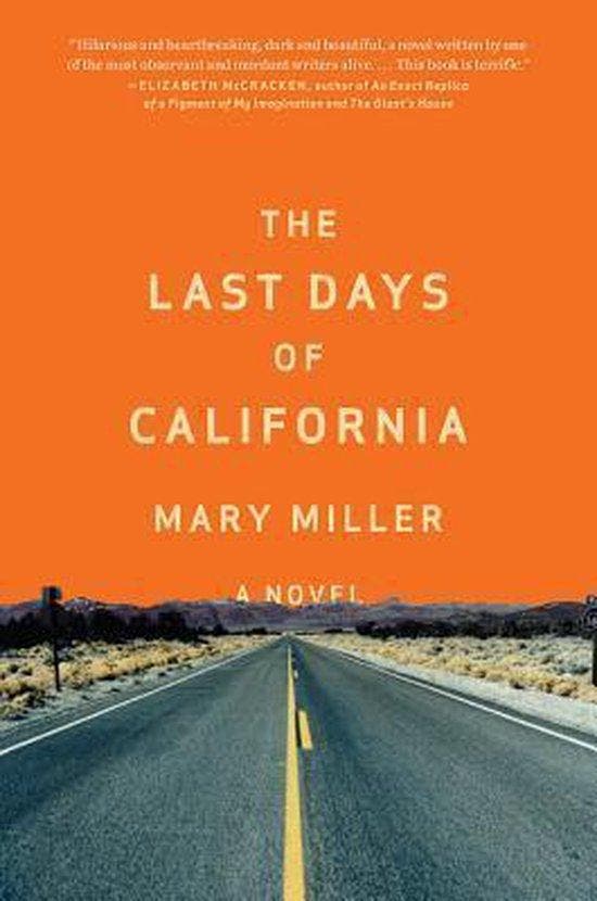 The Last Days of California - A Novel 9780871405883, Livres, Langue | Anglais, Envoi