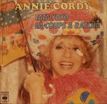 Annie Cordy - Tata Yoyo / La Coupe A Ratcha, Verzenden
