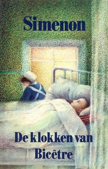 De klokken van Bicetre / Georges Simenon 9789022906996, Verzenden, Georges Simenon