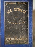 Camille Flammarion - Astronomie populaire - Les étoiles et