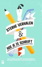 Sterke verhalen & hoe je ze schrijft 9789463491785, Verzenden, Grant Faulkner