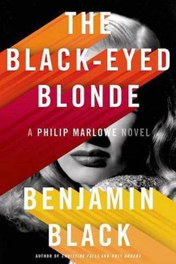 The Black-Eyed Blonde 9780805098143 Benjamin Black, Verzenden, Benjamin Black