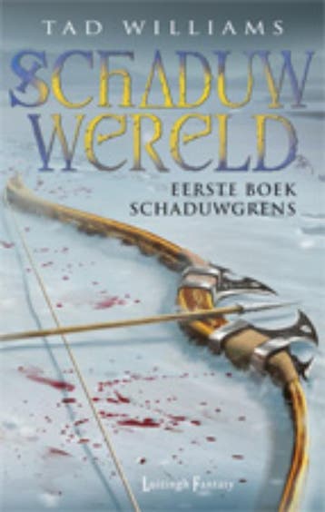 De schaduwgrens / Schaduwwereld / 1 9789024591558, Verzenden
