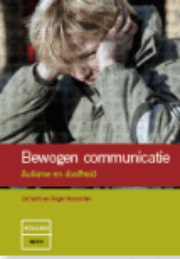 Bewogen communicatie / Kentalisreeks 9789033476464, Verzenden, Jet Isarin
