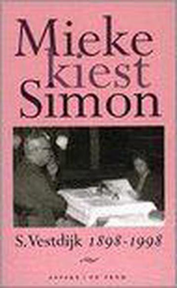 MIEKE KIEST SIMON 9789068016086 Simon Vestdijk, Verzenden, Gelezen, Simon Vestdijk
