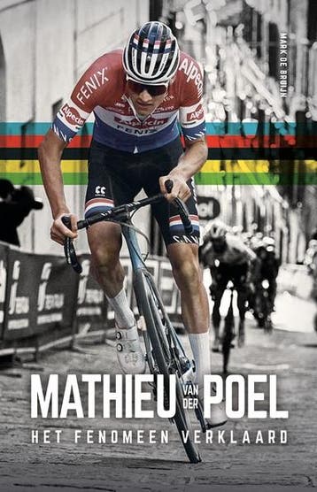 Mathieu van der Poel 9789021577975 Mark De Bruijn, Verzenden, Gelezen, Mark De Bruijn