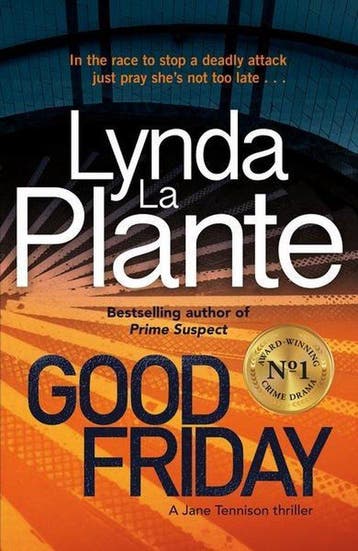 Good Friday 9781785763281 Lynda La Plante, Livres, Verzenden, Lynda La Plante