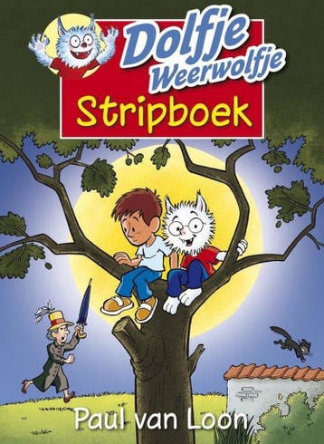 Dolfje Weerwolfje  het eerste Stripboek 9789025869328, Verzenden, Paul van Loon