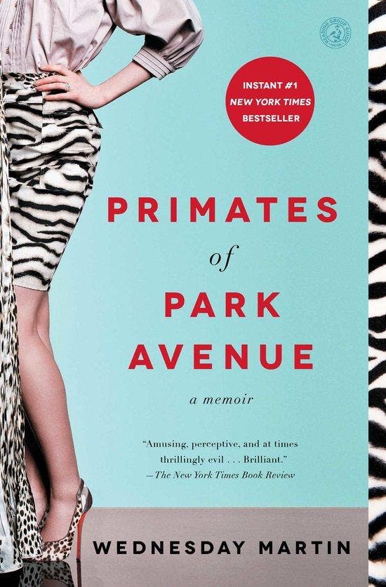 Primates Of Park Avenue 9781476762715 Wednesday Martin, Livres, Langue | Anglais, Envoi
