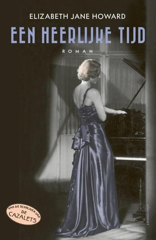 Een heerlijke tijd (9789025472078, Elizabeth Jane Howard), Livres, Romans, Envoi