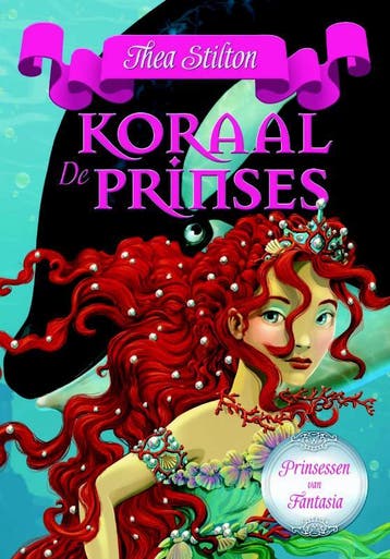 De Koraalprinses / De prinsessen van Fantasia / 2, Boeken, Verzenden, Zo goed als nieuw, Thea Stilton