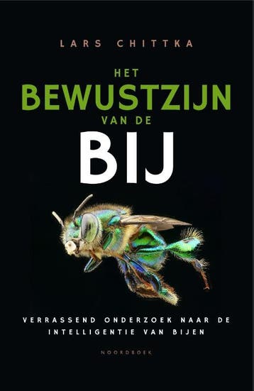 Het Bewustzijn Van De Bij | Lars Chittka | Nieuw, Verzenden, Nieuw, Lars Chittka