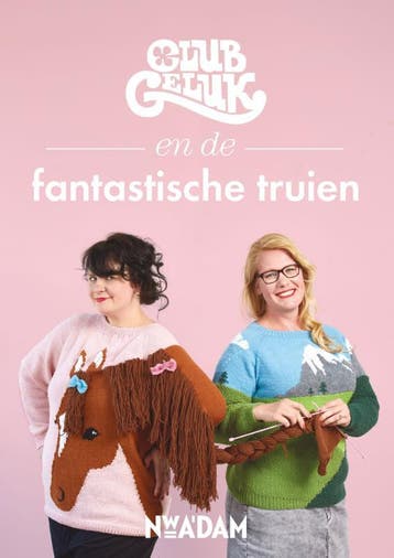 Club Geluk en de fantastische truien 9789046821329, Verzenden, Gelezen, Club Geluk