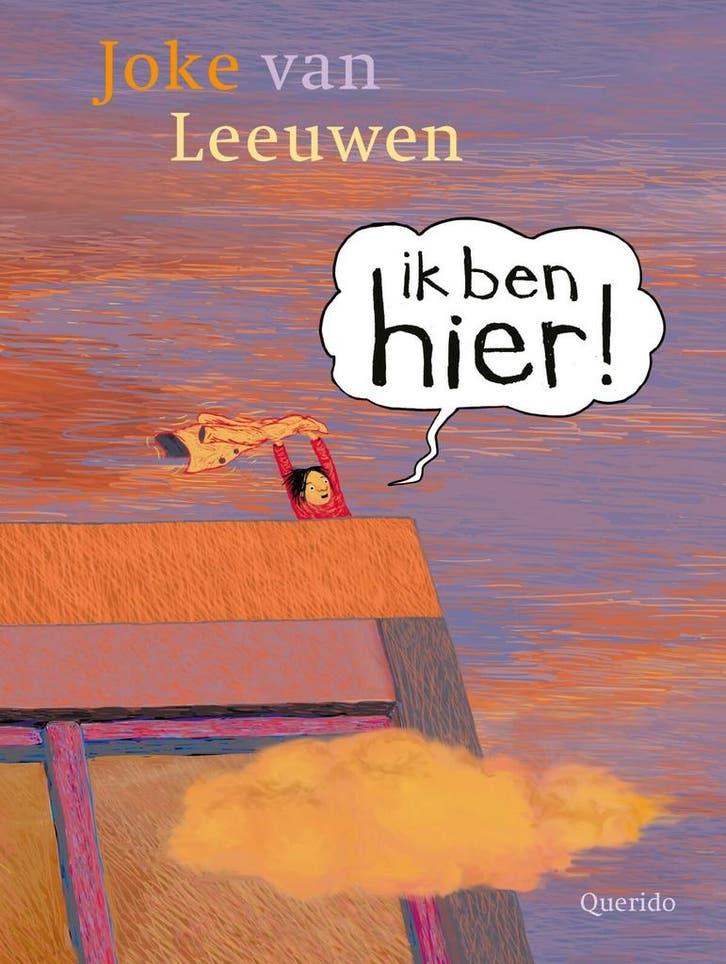 Ik ben hier! (9789045128306, Joke van Leeuwen), Antiek en Kunst, Antiek | Boeken en Manuscripten, Verzenden