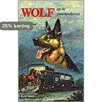 Wolf en de paardendieven 9789020625752 Jan Postma, Verzenden, Zo goed als nieuw, Jan Postma