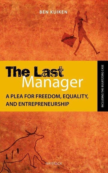 The last manager 9789461262318 Ben Kuiken, Verzenden, Zo goed als nieuw, Ben Kuiken
