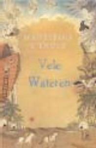 VELE WATEREN  Tijdkwartet 3 9789052900216 Madeleine LEngle, Verzenden, Zo goed als nieuw, Madeleine L'Engle