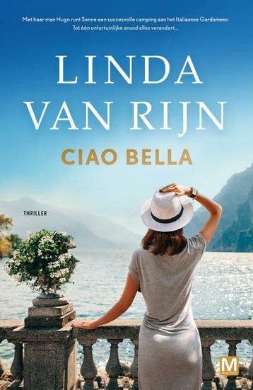Ciao Bella 9789460686320 Linda van Rijn, Verzenden, Gelezen, Linda van Rijn