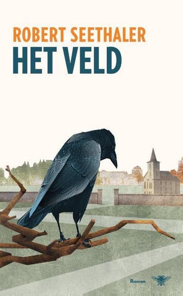 Het veld 9789403158709 Robert Seethaler, Verzenden, Robert Seethaler