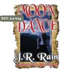 Moon Dance 9781508851097 J. R. Rain, Verzenden, Zo goed als nieuw, J. R. Rain