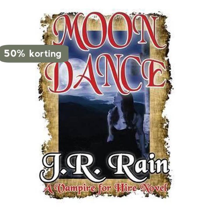 Moon Dance 9781508851097 J. R. Rain, Boeken, Taal | Engels, Zo goed als nieuw, Verzenden