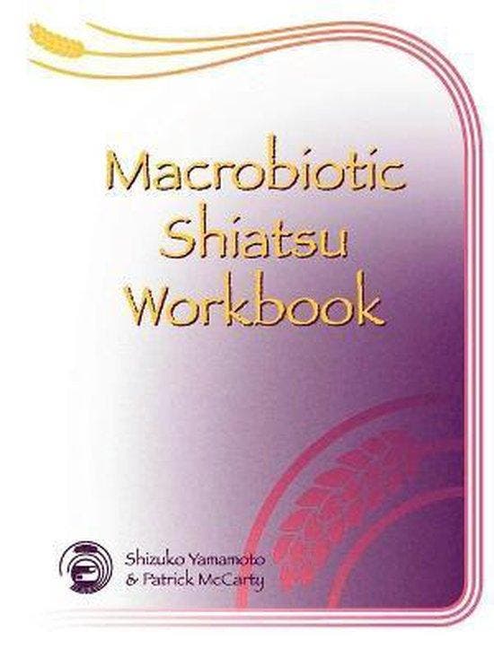 Macrobiotic Shiatsu Workbook 9781847281067 Patrick Mccarty, Boeken, Taal | Engels, Gelezen, Verzenden