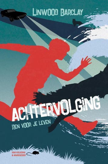 Achtervolging / Achtervolging / 1 9789000365791, Verzenden, Zo goed als nieuw, Linwood Barclay