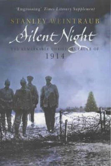 Silent Night 9780684866222 Stanley Weintraub, Verzenden, Stanley Weintraub