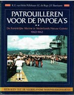 PATROUILLEREN VOOR DE PAPOEAS. (1960-1962) 9789067072434, Boeken, Verzenden, Gelezen, Holst Pellekaan